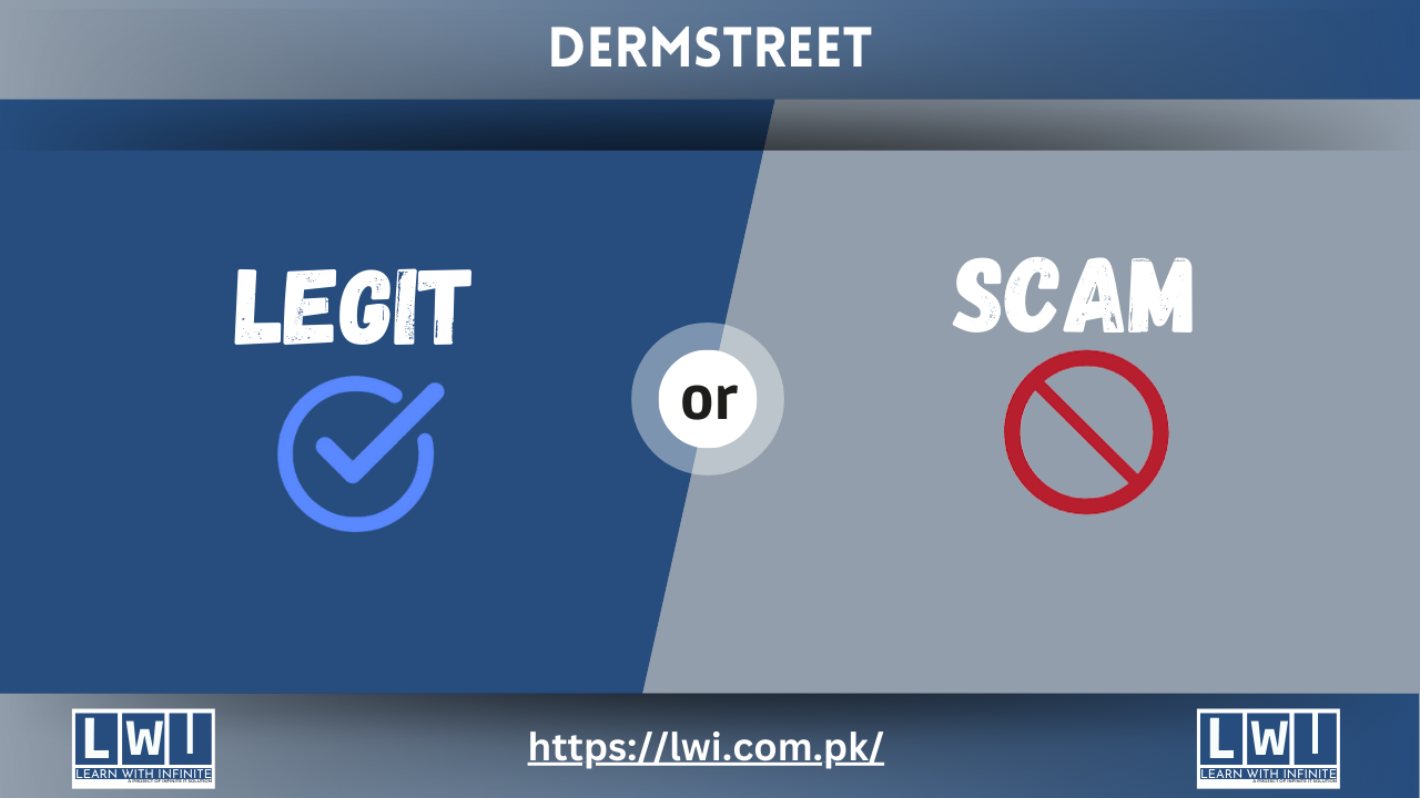 Graphic questioning if Dermstreet is legit or a scam, featuring "Legit" and "Scam" sections with symbols.